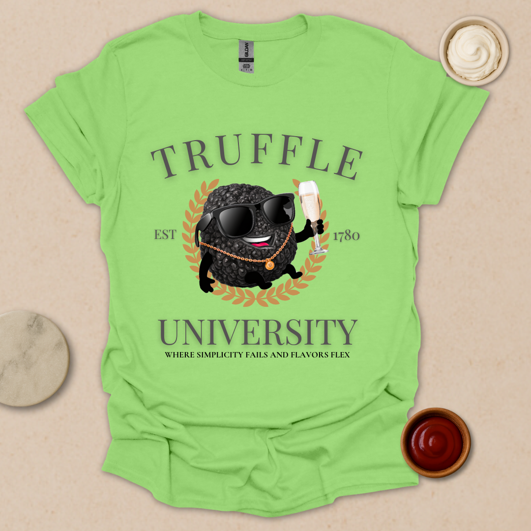 Truffle University – Gourmet Parody Tee for Fancy Foodies T-Shirt