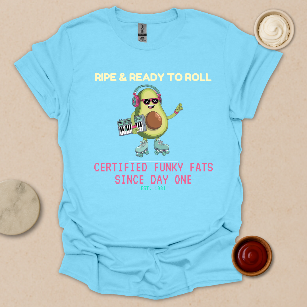 Ripe & Ready Avocado Tee – Funky Since ’81 T-Shirt