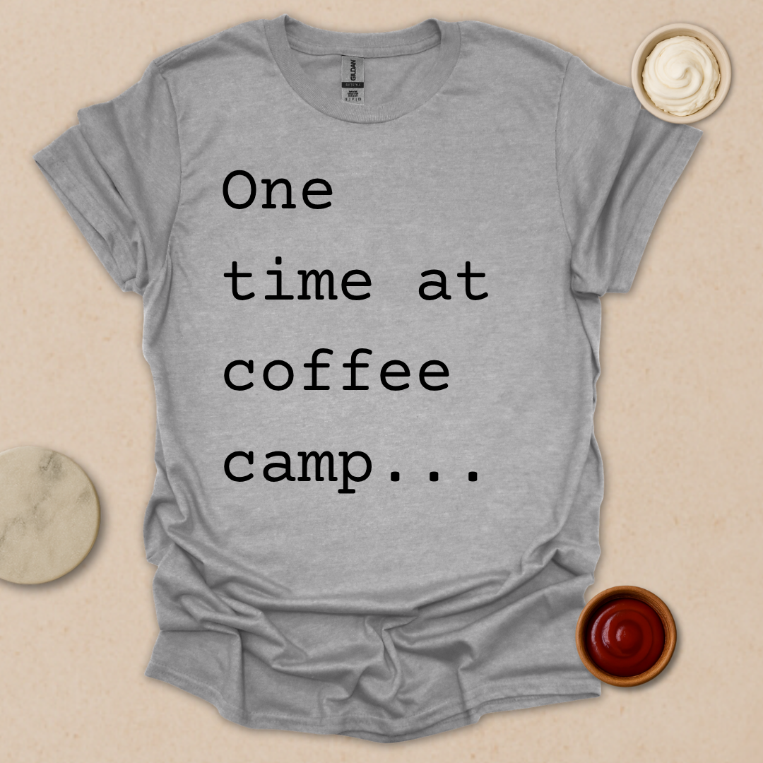 Coffee Camp Confession Tee T-Shirt