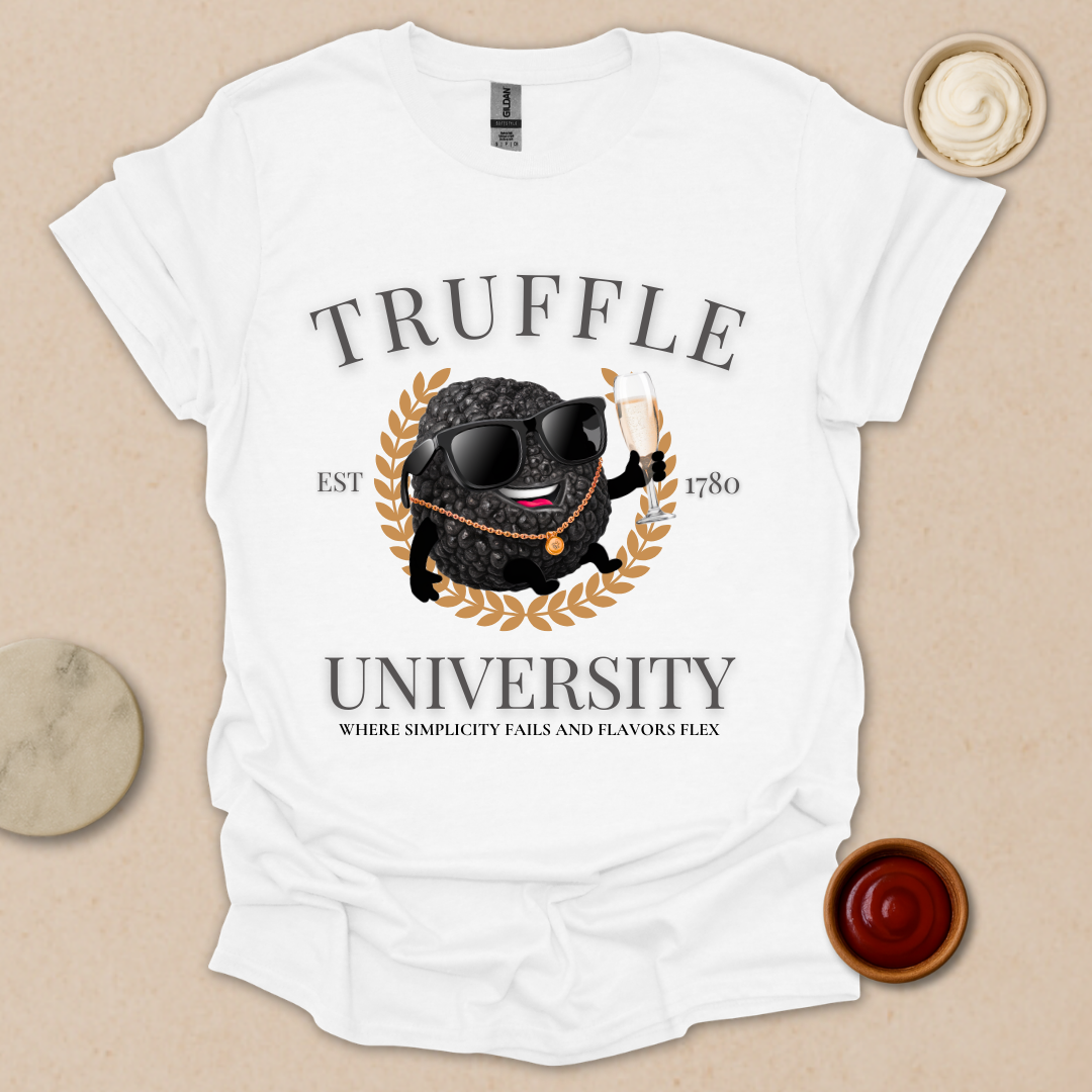 Truffle University – Gourmet Parody Tee for Fancy Foodies T-Shirt