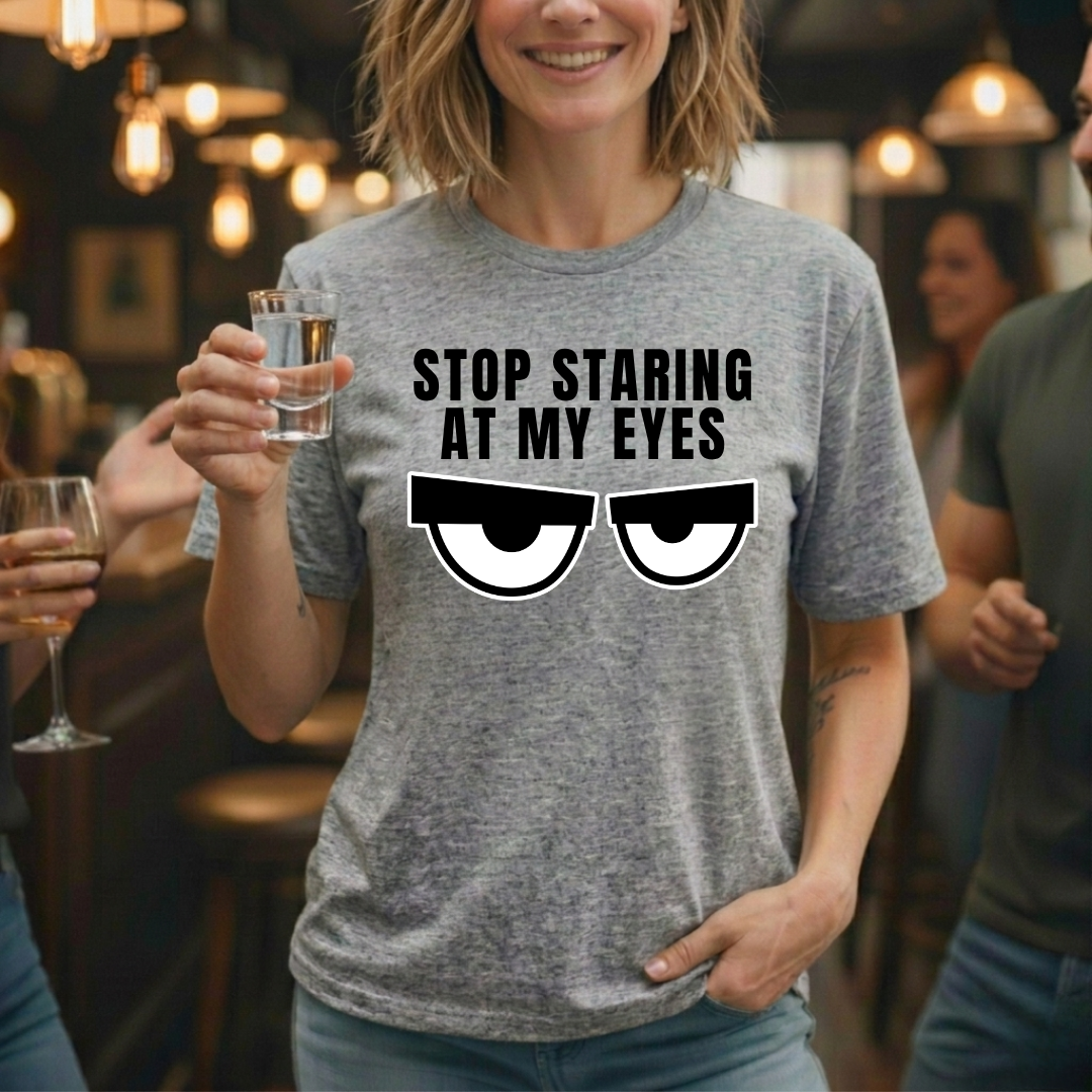 Starring At My Eyes T-Shirt