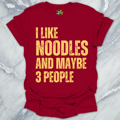 Noodles & Few People T-Shirt