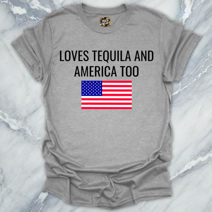 Loves Tequila America T-Shirt
