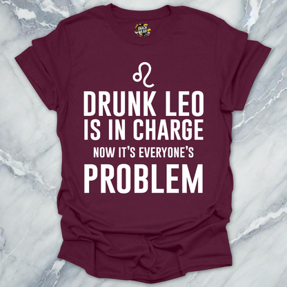 Drunk Leo In Charge T-Shirt