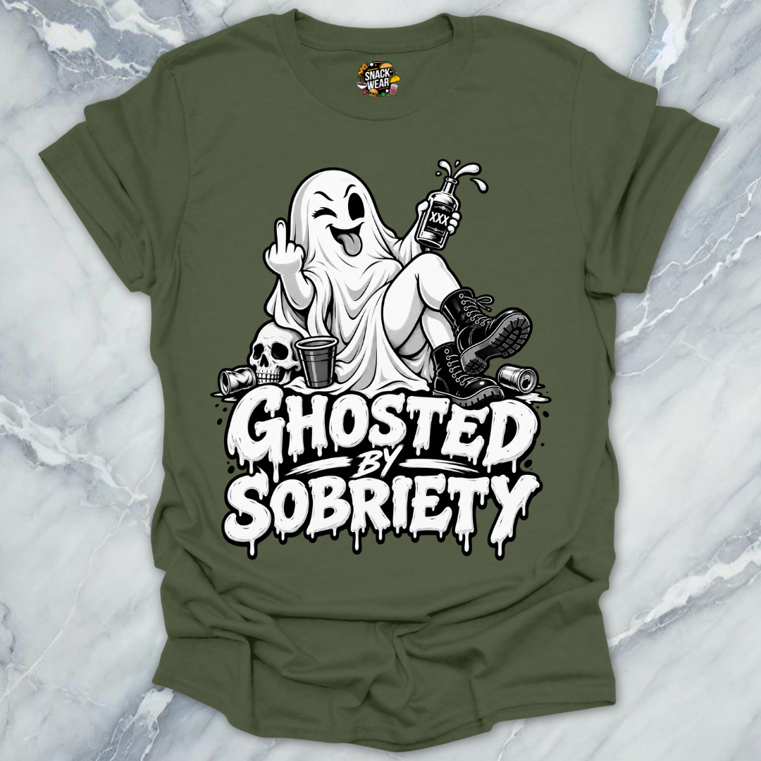 Ghosted By Sobriety T-Shirt