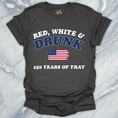 Red White And Drunk T-Shirt