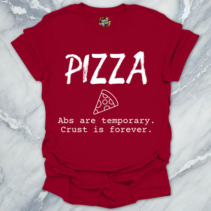 Pizza Over Abs T-Shirt