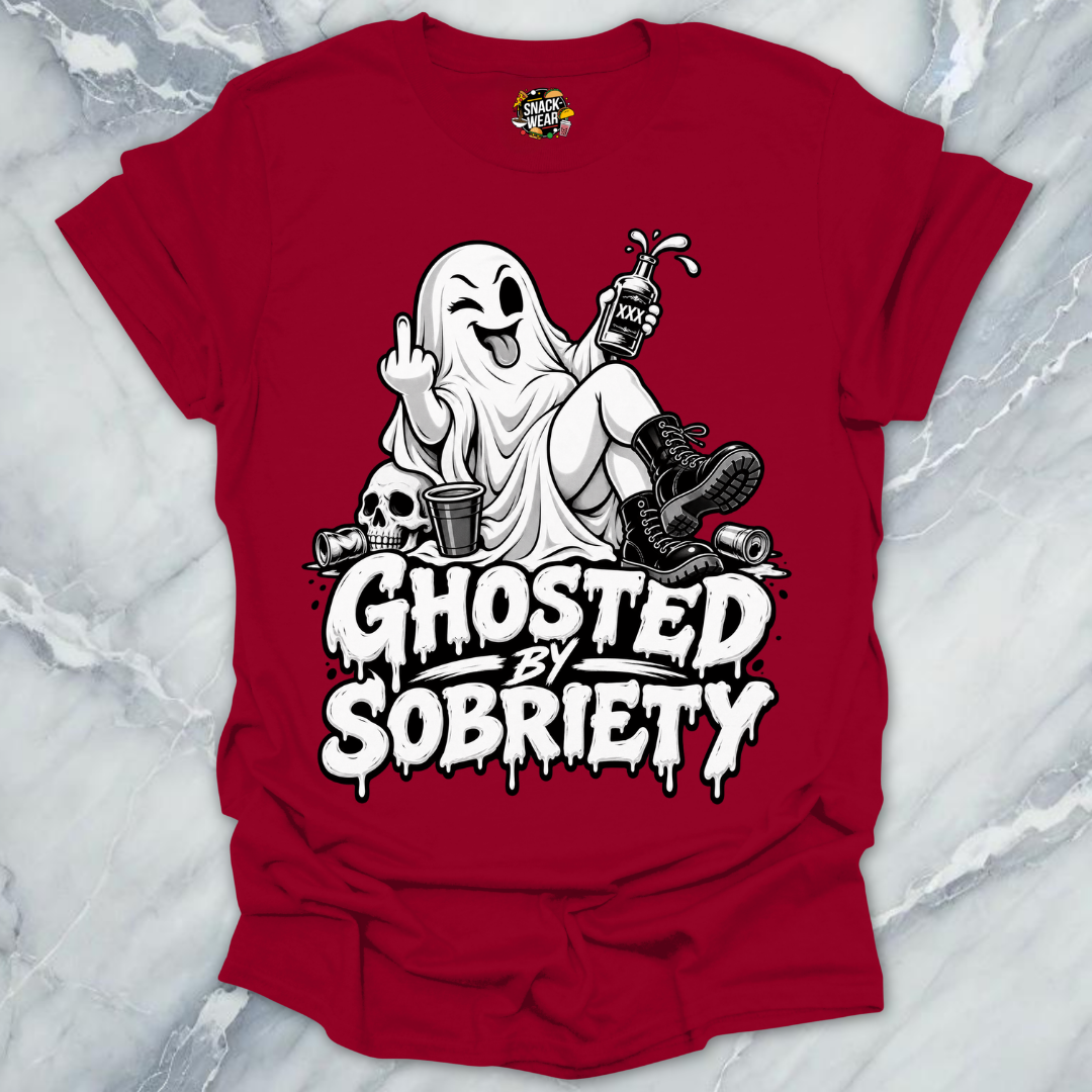 Ghosted By Sobriety T-Shirt
