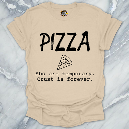 Pizza Over Abs T-Shirt