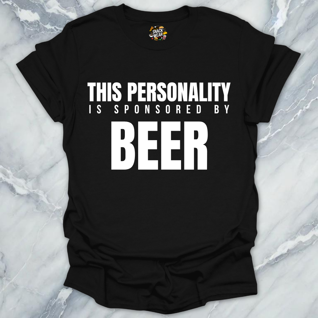 Personality Sponsored By Beer T-Shirt
