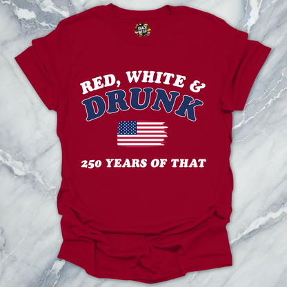Red White And Drunk T-Shirt
