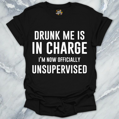 Unsupervised Drunk Me T-Shirt