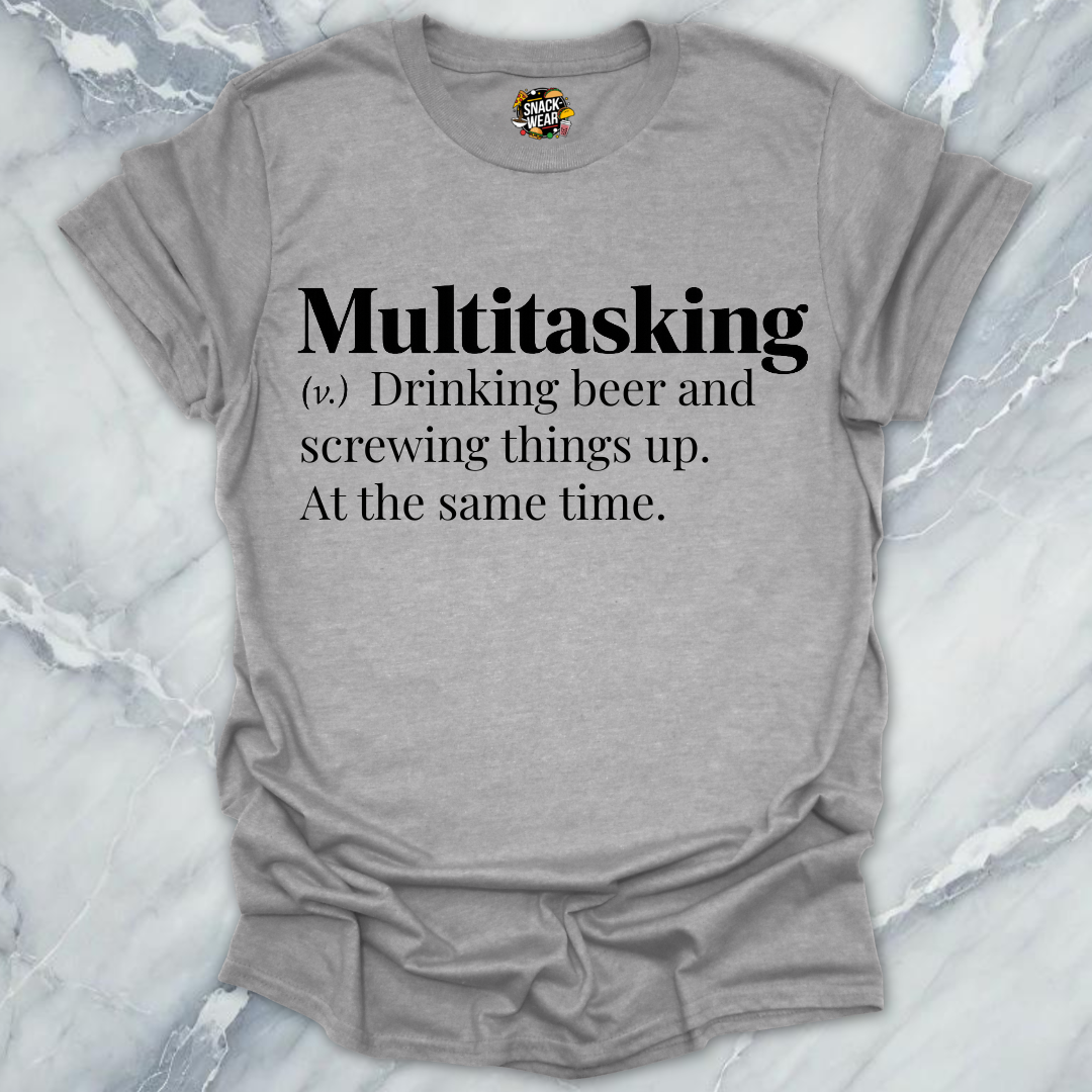 Multitasking Beer Definition T-Shirt