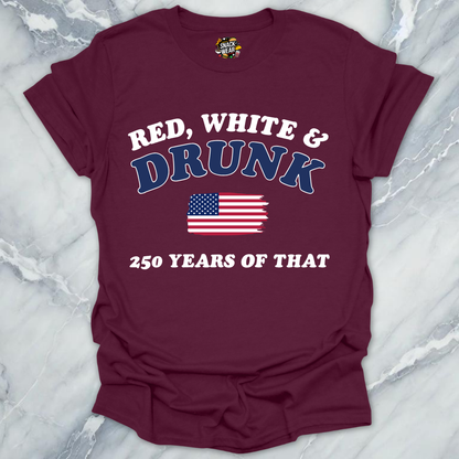 Red White And Drunk T-Shirt