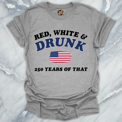 Red White And Drunk T-Shirt