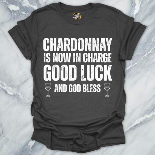 Chardonnay In Charge T-Shirt