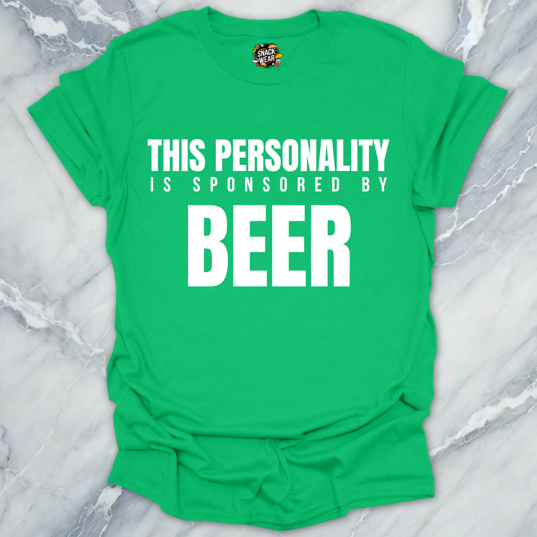 Personality Sponsored By Beer T-Shirt