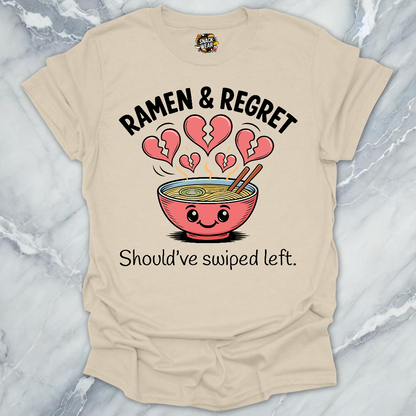 Ramen & Regret Funny Foodie Breakup T-Shirt