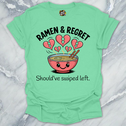 Ramen & Regret Funny Foodie Breakup T-Shirt