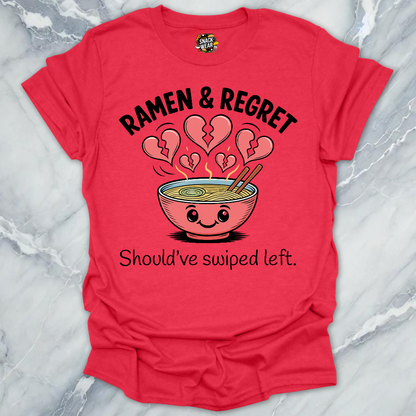 Ramen & Regret Funny Foodie Breakup T-Shirt