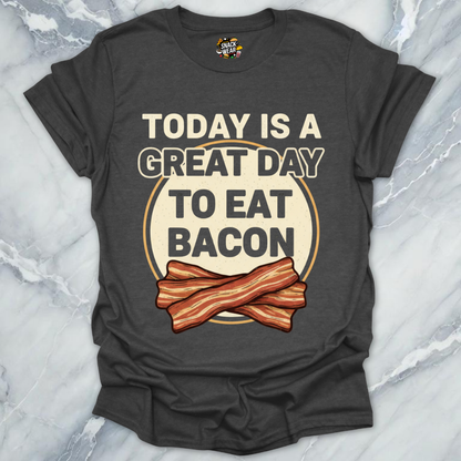 Best Day For Bacon T-Shirt