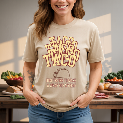 Taco Wrap for Myself T-Shirt