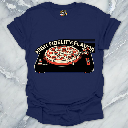 High Fidelity Flavor Pizza T-Shirt