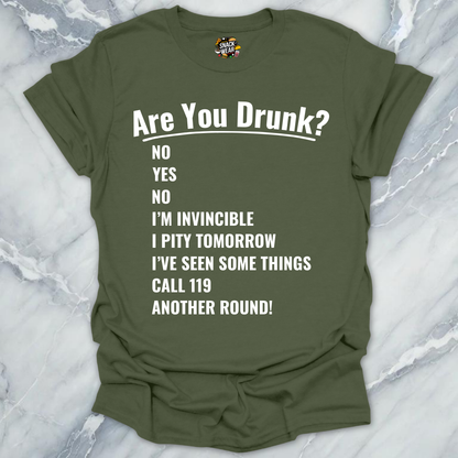 Are You Drunk State T-Shirt
