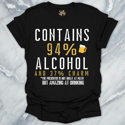 Contains 94% Alcohol and 37% Charm T-Shirt