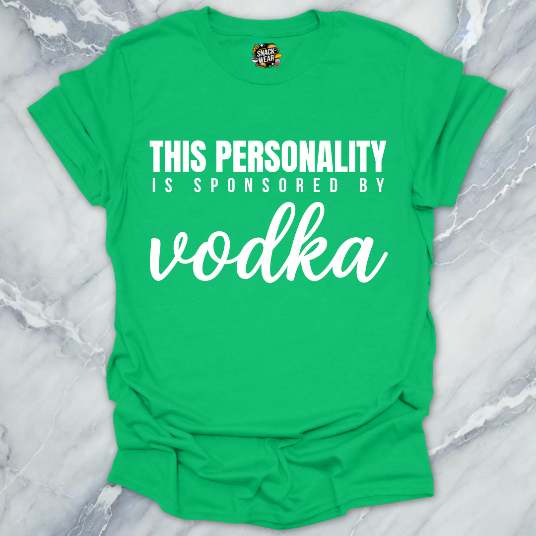 Personality Sponsored By Vodka T-Shirt
