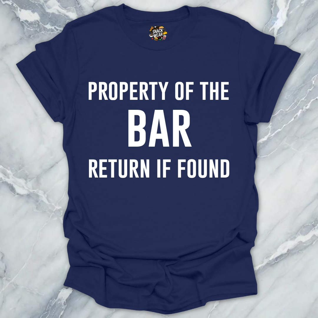 Property Of The Bar T-Shirt