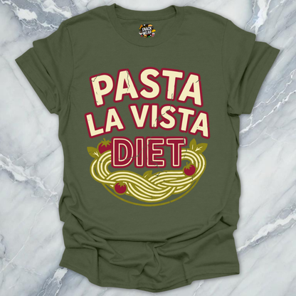 Pasta La Vista Diet T-Shirt