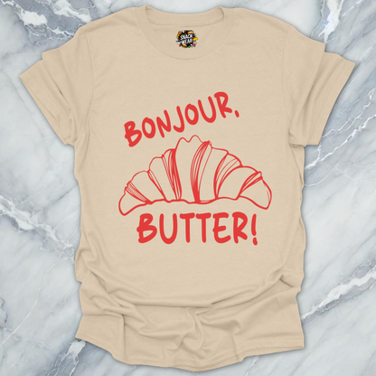 Bonjour Butter Croissant! T-Shirt