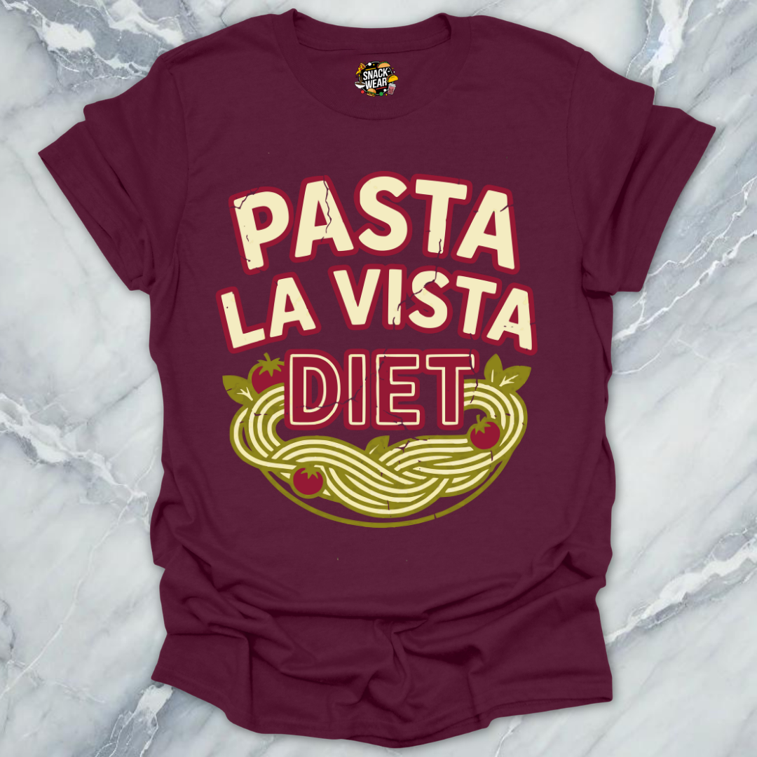 Pasta La Vista Diet T-Shirt
