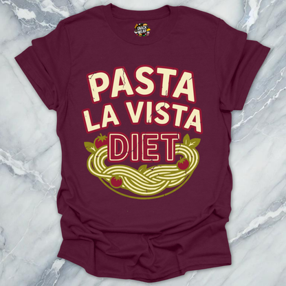 Pasta La Vista Diet T-Shirt