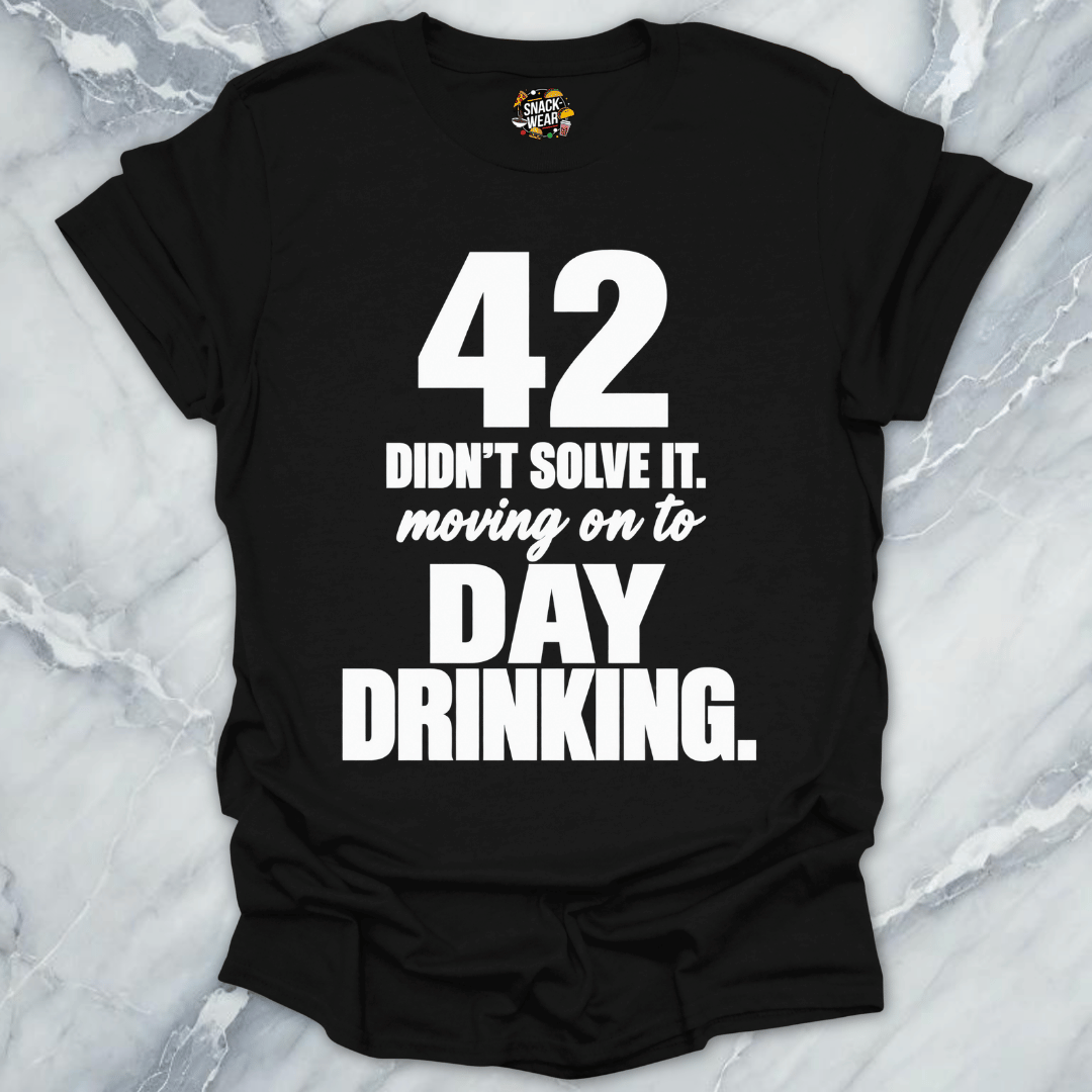 42 Didnt Solve It T-Shirt
