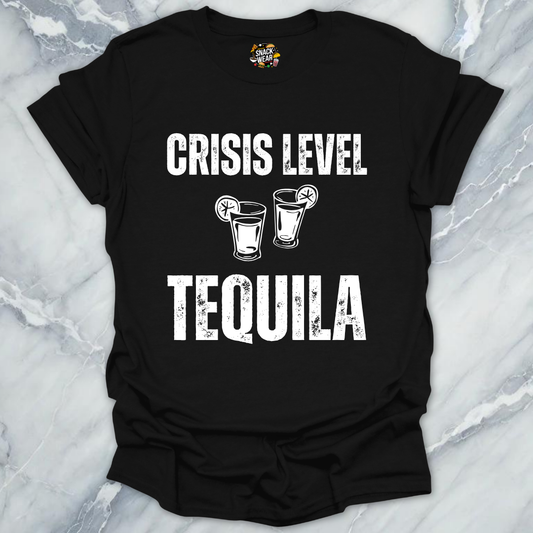 Crisis Level Tequila T-Shirt