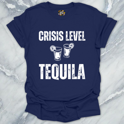 Crisis Level Tequila T-Shirt