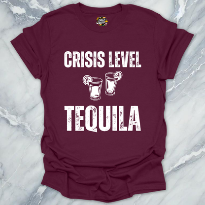Crisis Level Tequila T-Shirt