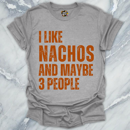 Nachos And 3 People T-Shirt