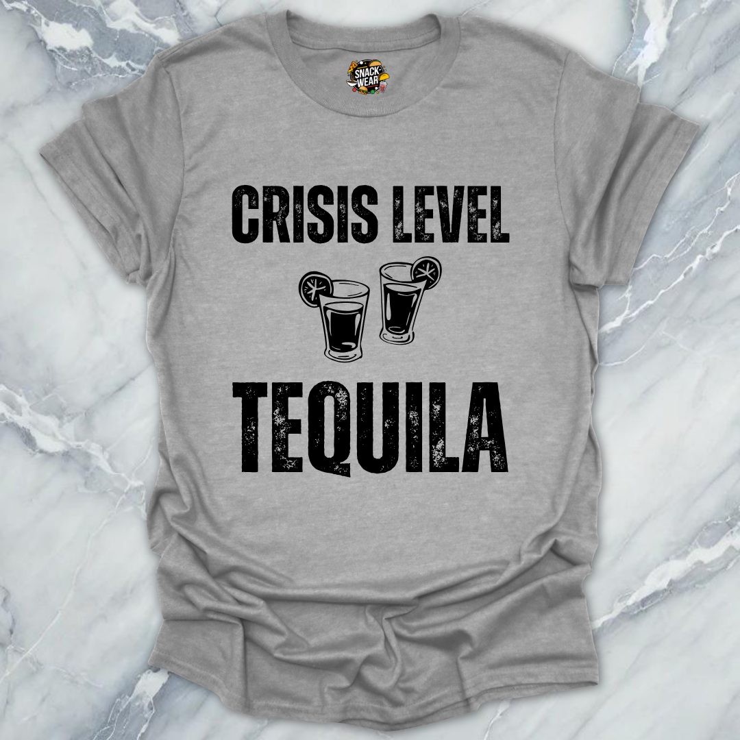 Crisis Level Tequila T-Shirt
