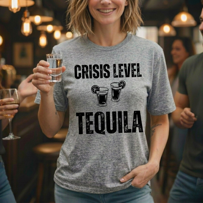 Crisis Level Tequila T-Shirt