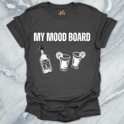 My Mood Board Tequila T-Shirt