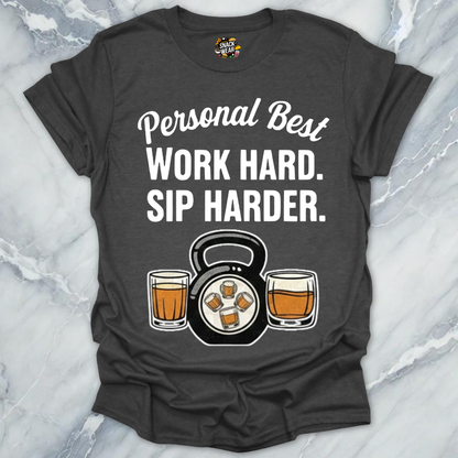 Work Hard Sip Harder T-Shirt