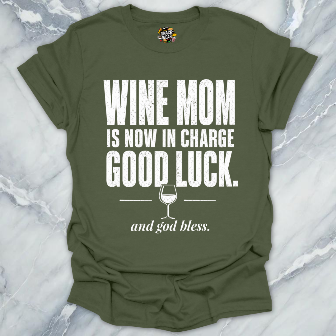 Wine Mom In Charge T-Shirt