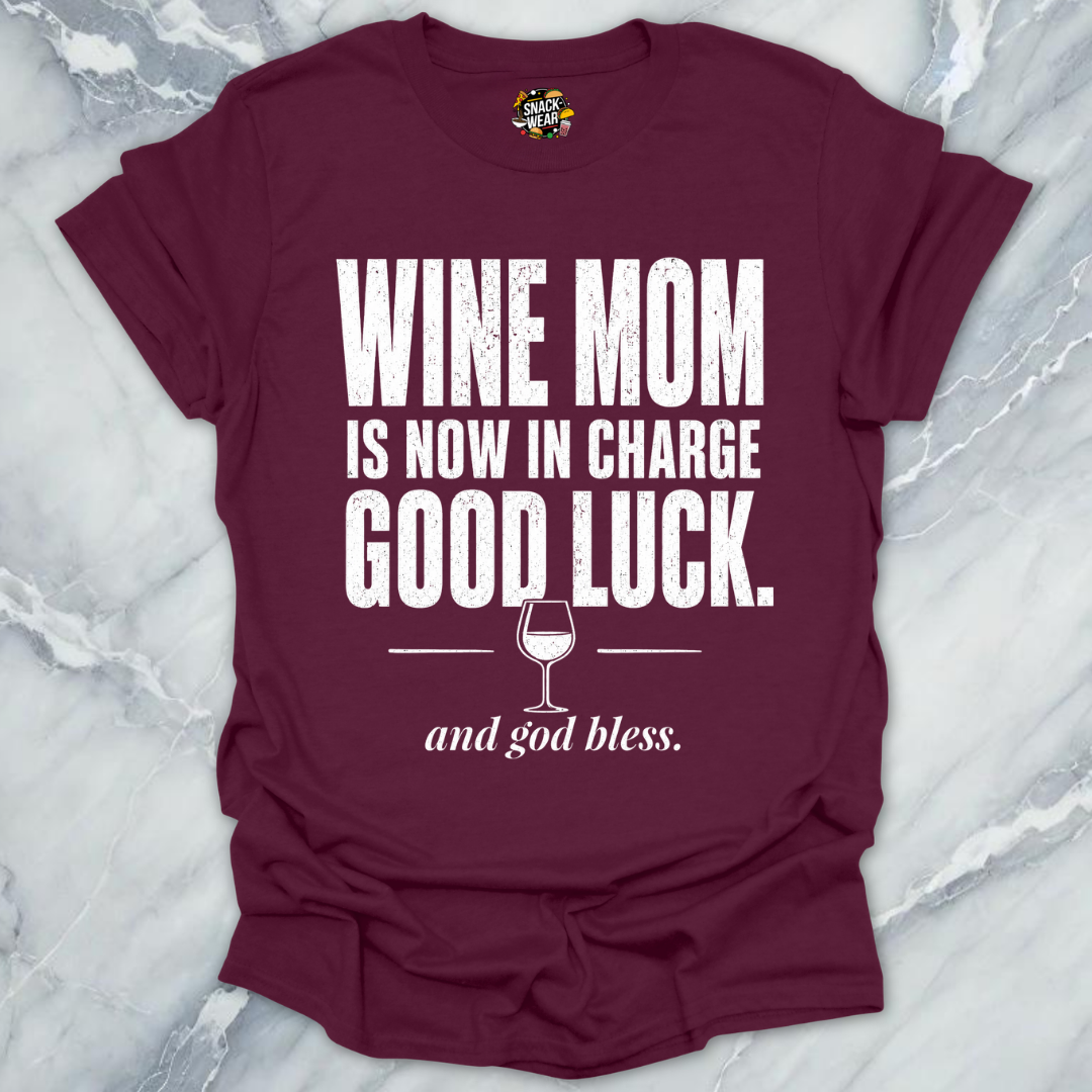 Wine Mom In Charge T-Shirt