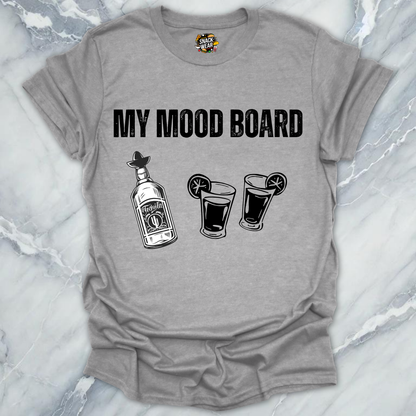 My Mood Board Tequila T-Shirt