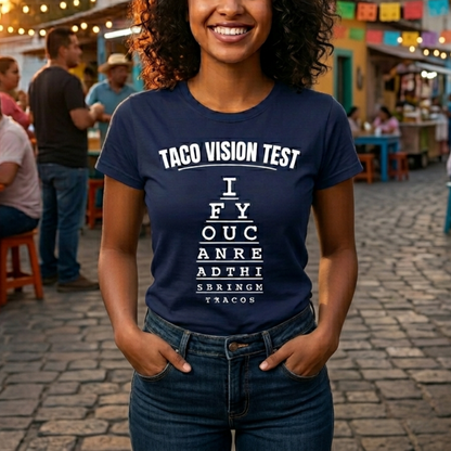 Taco Vision Test T-Shirt