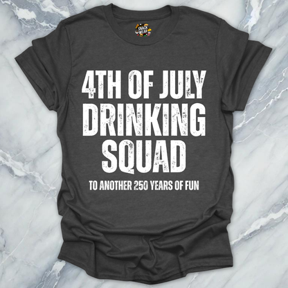 July 4 Drinking Squad T-Shirt