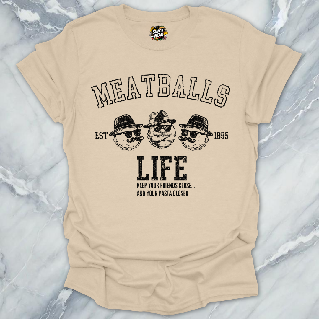 Meatballs Life Pasta Wise Guy